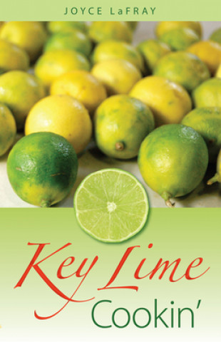 Książka Key Lime Cookin' Joyce Lafray