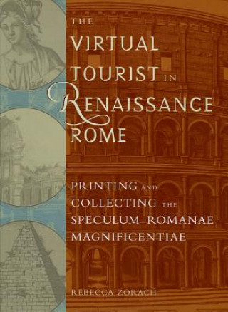 Könyv Virtual Tourist in Renaissance Rome 