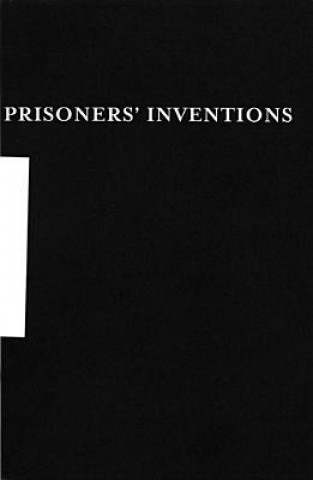 Kniha Prisoners' Inventions Temporary Services