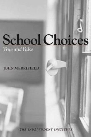 Könyv School Choices John Merrifield