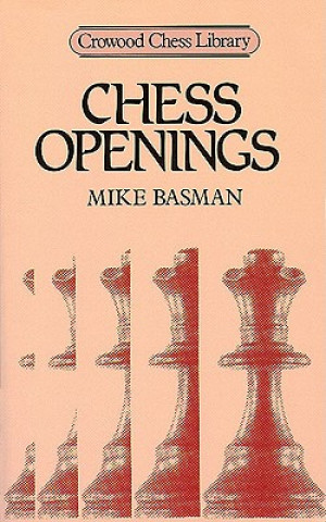 Книга Chess Openings Michael Basman
