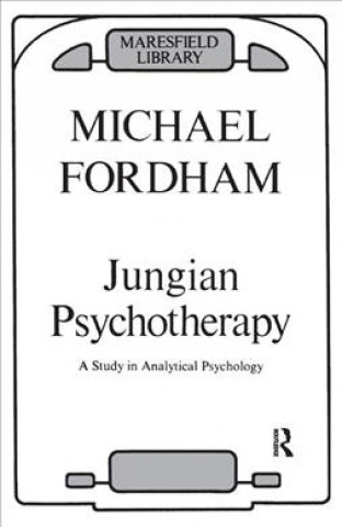 Carte Jungian Psychotherapy Michael Fordham