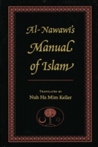 Livre Al-Nawawi's Manual of Islam Yahya ibn Sharaf Nawawi