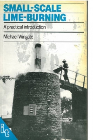 Книга Small-scale Lime-burning Michael Wingate