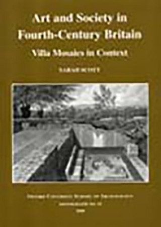 Carte Art and Society in Fourth-Centry Britain Sarah Scott