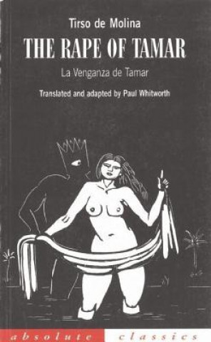 Kniha The Rape of Tamar Tirso De Molina