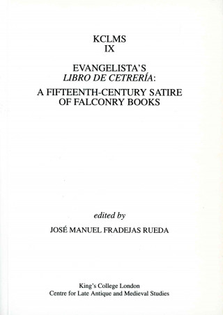 Carte Evangelista's Libro de Cetreria Jose Manuel Fradejas-Rueda