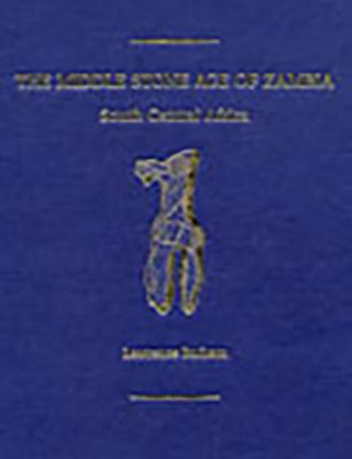 Knjiga Middle Stone Age of Zambia, South Central Africa Lawrence Barham