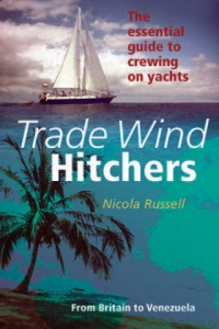 Buch Trade Wind Hitchers Nicola Russell