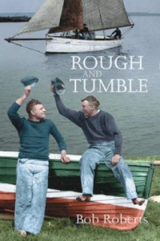 Książka Rough and Tumble Bob Roberts