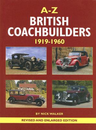 Könyv A-Z of British Coachbuilders 1919-1960 Nick Walker