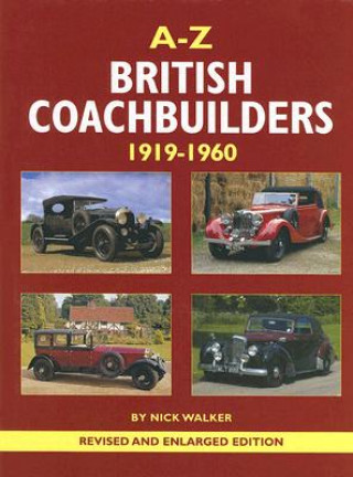 Buch A-Z of British Coachbuilders 1919-1960 Nick Walker