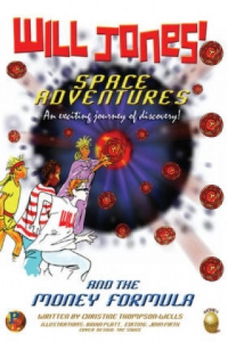 Książka Will Jones' Space Adventures and the Money Formula Christine Thompson-Wells