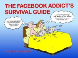 Kniha Facebook Addict's Survival Guide Martin Baxendale