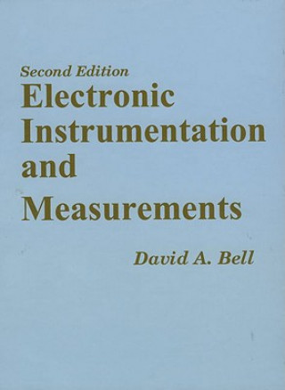 Carte Electronic Instrumentation and Measurements David A. Bell