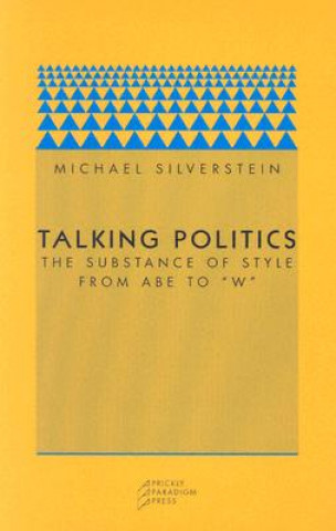 Buch Talking Politics Michael Silverstein