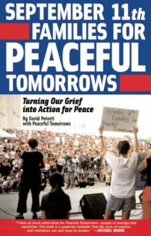 Kniha September 11th Families For Peaceful Tomorrows David Potorti