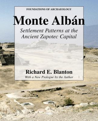 Könyv Monte Alban Richard E. Blanton