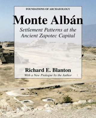 Kniha Monte Alban Richard E. Blanton