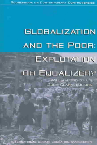 Könyv Globalization and the Poor Idea