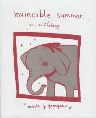 Könyv Invincible Summer: an Anthology Ryan Splint