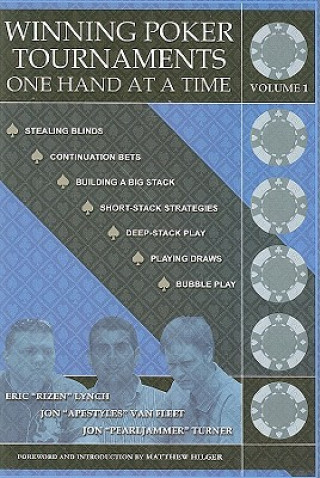 Книга Winning Poker Tournaments One Hand at a Time Eric Lynch