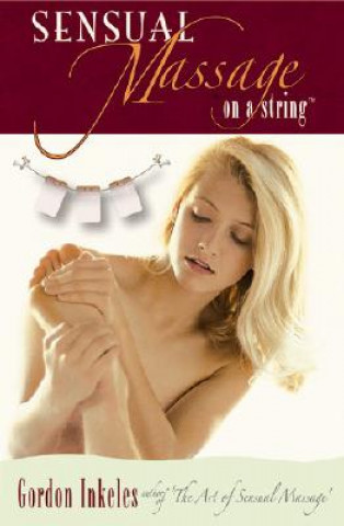 Book Sensual Massage on a String Gordon Inkeles