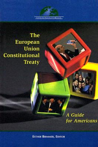 Książka European Union Constitutional Treaty 