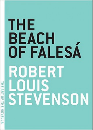 Kniha Beach At Falesa Robert Louis Stevenson