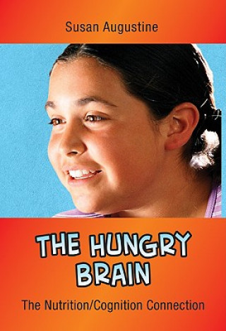 Книга Hungry Brain Susan Marcus Augustine