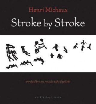 Kniha Stroke by Stroke Henri Micheaux