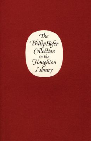 Book Philip Hofer Collection in the Houghton Library WH Bond