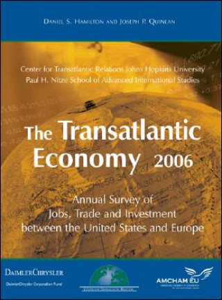 Knjiga Transatlantic Economy 2006 Daniel S. Hamilton