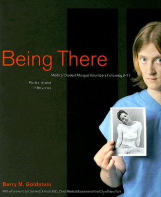 Book Being There Barry M. Goldstein