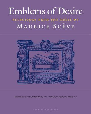Kniha Emblems of Desire Maurice Sceve