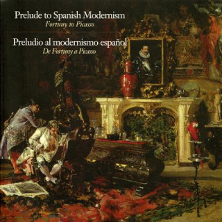 Kniha Prelude to Spanish Modernism Mark A. Roglan