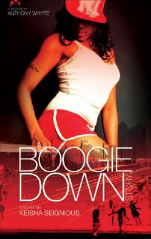 Libro Boogie Down Story Keisha Segnious