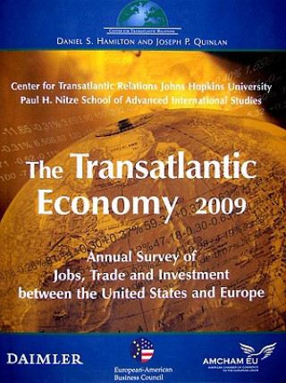 Könyv Transatlantic Economy 2009 Daniel S. Hamilton
