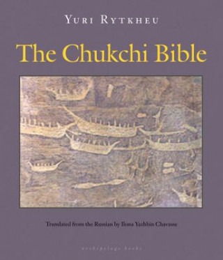 Carte Chukchi Bible Yuri Rytkheu