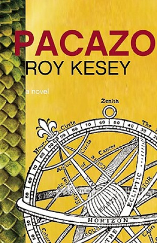 Knjiga Pacazo Roy Kesey