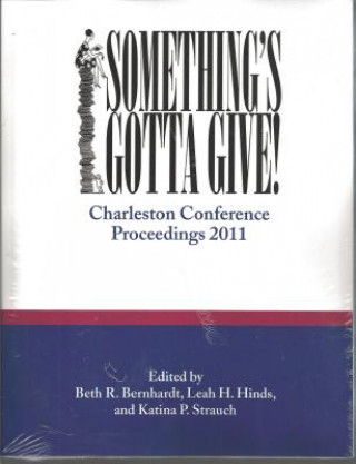 Книга Something's Gotta Give Beth R. Bernhardt