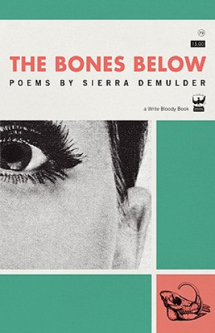 Kniha Bones Below SIERRA DEMULDER