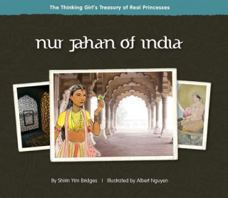 Книга Nur Jahan of India Shirin Yim Bridges