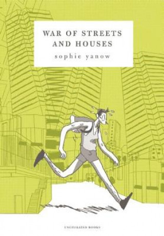 Carte War of Streets and Houses Sophie Yanow
