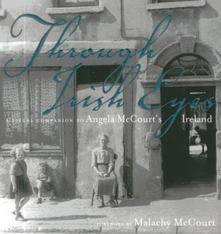 Carte Through Irish Eyes Malachy McCourt
