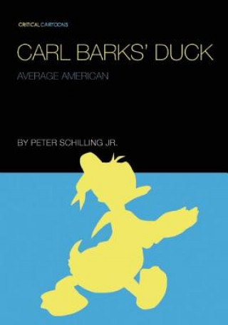 Книга Carl Barks' Duck Peter Schilling