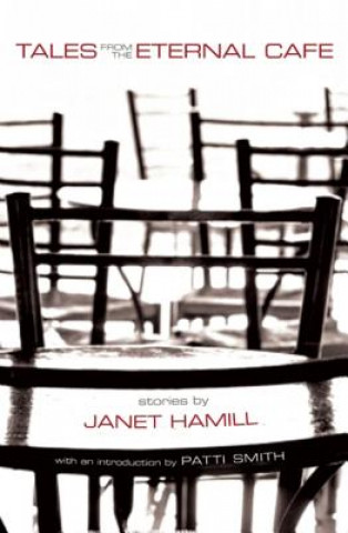 Knjiga Tales from the Eternal Cafe Janet Hamill