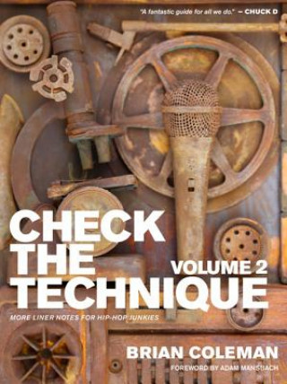 Könyv Check The Technique: Volume 2 Brian Coleman