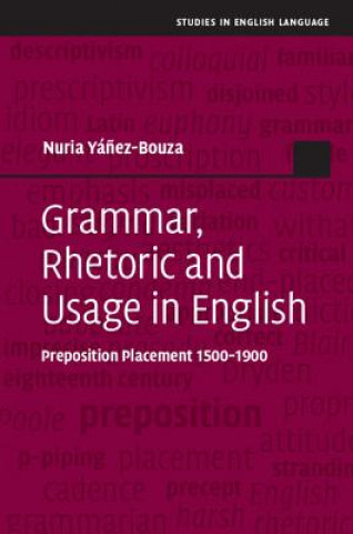 Книга Grammar, Rhetoric and Usage in English Nuria Yanez-Bouza