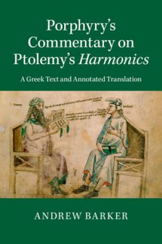 Buch Porphyry's Commentary on Ptolemy's Harmonics Andrew Barker